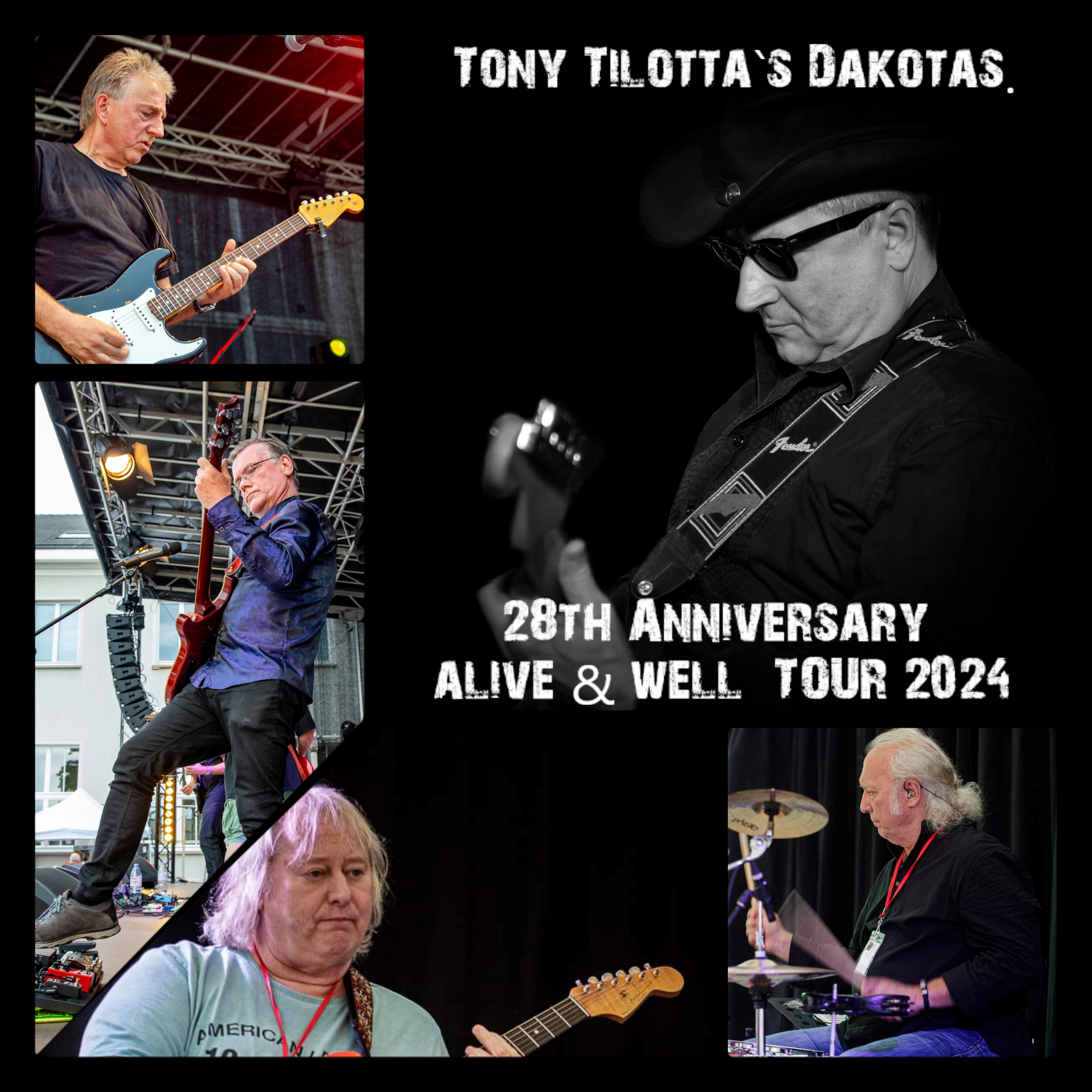 Tony Tilotta`s Dakotas _1.2024 _Alive & well Tour 2024